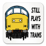 Still plays with trains Mug / Coaster - Class 20/26/37/40/42/45/47/50/52/55/HST