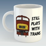 Still plays with trains Mug / Coaster - Class 20/26/37/40/42/45/47/50/52/55/HST