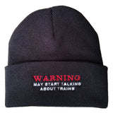 Warning May Start Talking About Trains Humour Beanie Hat