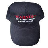 Warning May Start Talking About Trains Humour Baseball Cap