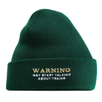 Warning May Start Talking About Trains Humour Beanie Hat