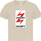 Danger : Grumpy - OLE Sign T shirt