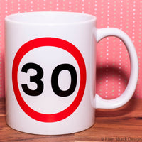 Speed Sign Birthday Age Mug