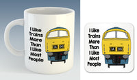 I like trains more than I like most people Mug / Coaster - Class 52