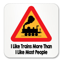 I like trains more than I like most people Mug / Coaster - Steam Train
