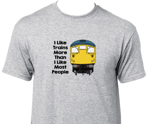 I Like Trains More Than I Like Most People - Class 26 Printed T-Shirt