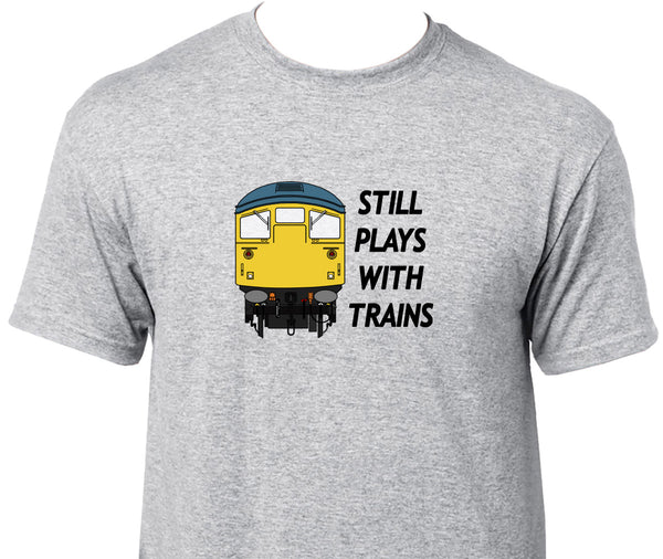 Still Plays With Trains - Class 26 Printed T-Shirt