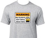 Warning May Suddenly Start Talking About Trains - Class 50 Printed T-Shirt
