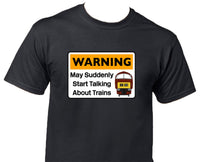 Warning May Suddenly Start Talking About Trains - Class 52 (Maroon) Printed T-Shirt