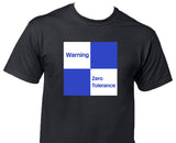 Warning Zero Tolerance Printed T-Shirt