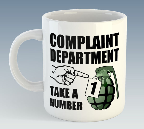 Complaint Department Take A Number Mug