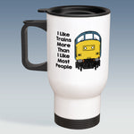 Travel Mug - I Like Trains more than Most People - Class 37