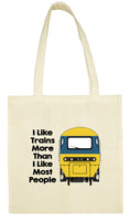 Cotton Shopping Tote Bag - I Like Trains More Than Most People HST