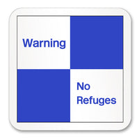 Warning - No refuges - Mug/Coaster
