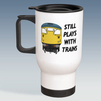 Travel Mug - Still Plays With Trains - Class 26