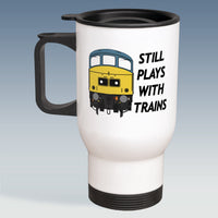 Travel Mug - Still Plays With Trains - Class 45