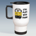 Travel Mug - Still Plays With Trains - Class 50
