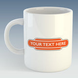 Railway Totem Mug - PERSONALISED (Totem Available in 6 Colours)