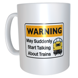 Cranks - Warning May Suddenly Start Talking About Trains Mug - Class 20/26/37/40/42/45/47/50/52/55